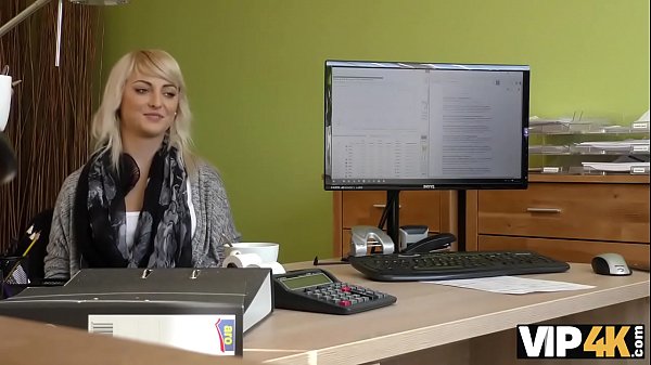 VIP4K. The agent fucks the young guy's tight pussy then he approves the girls' loan