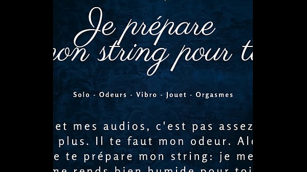 I prepare_prepare my thong for you - french audio solo female