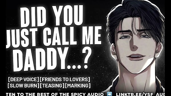 [M4F] Accidentally Calling Your Roommate Daddy. (Audio Porn)