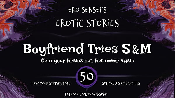 Boyfriend Tries S&amp_M (Erotic Audio for Women) [ESES50]