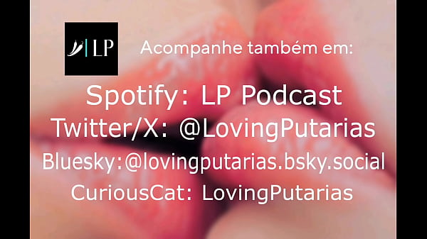 LP Podcast #2 - Spanking and Sucking (JOI/ASMR guiado para mulheres)